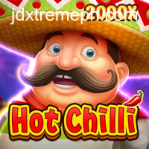 Exploring the Thrills of HotChilli: A Spicy Gaming Experience with jdxtreme