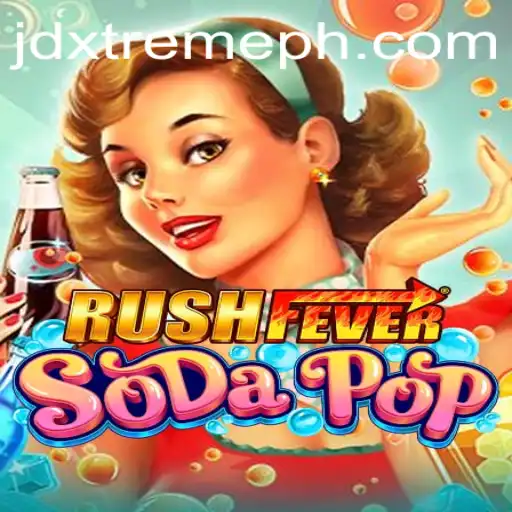 Experience the Excitement of RushFeverSodaPop: A New Adventure Awaits!